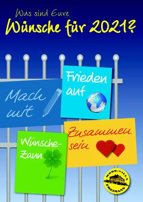 Plakat zur Veranstaltung: Wünsche-Zaun 2021