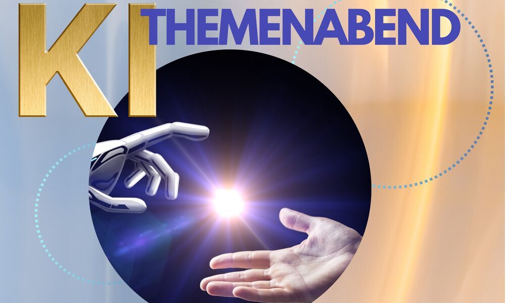 Themenabend: KI – Glücksmaschine oder Monster?