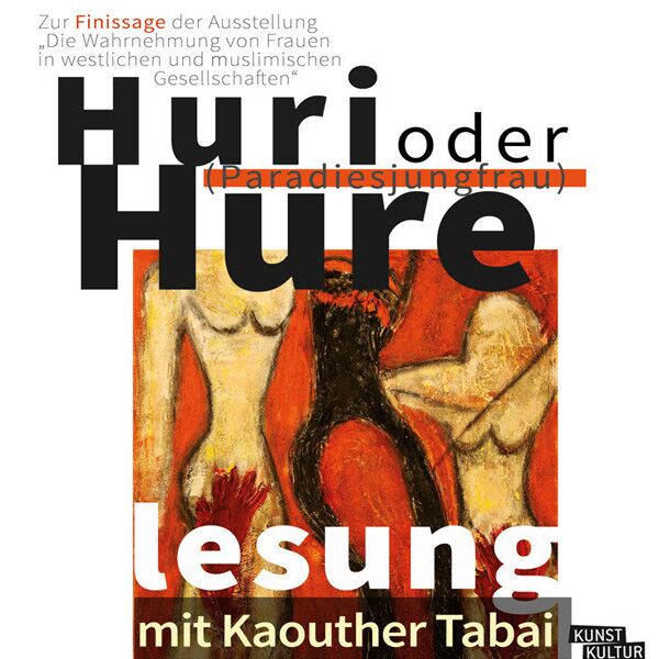 Veranstaltung Mohr-Villa: Huri oder Hure