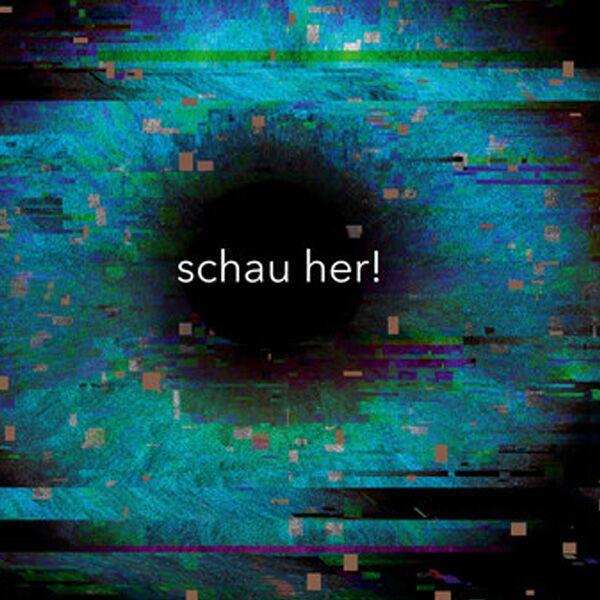 Veranstaltung: Schau Her!