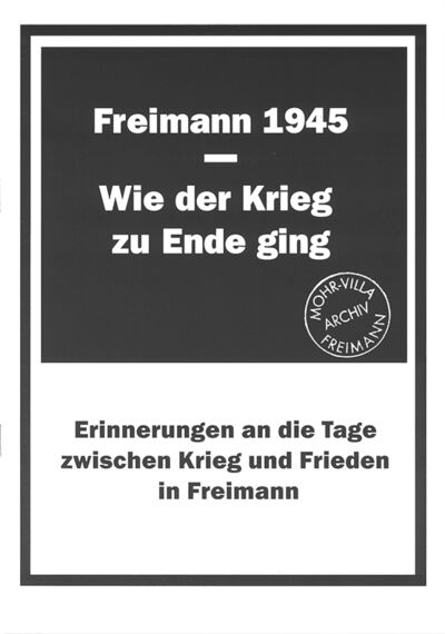 Buchcover:  Freimann – Wie der Krieg zu Ende ging
