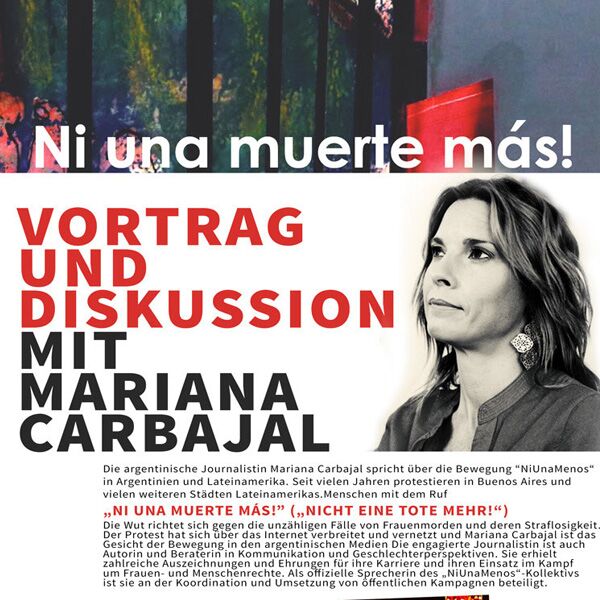 Veranstaltung Mohr-Villa: Ni una muerte más!