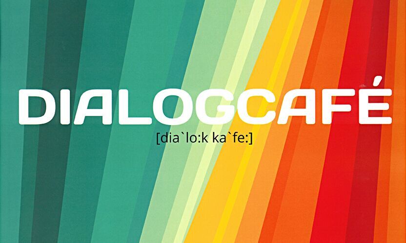 Dialogcafé - Jeden Donnerstag