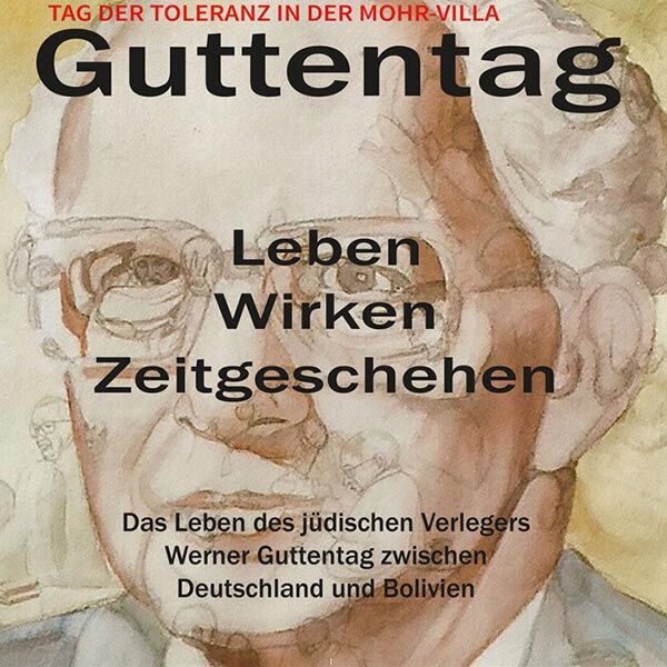 Veranstaltung Mohr-Villa: Guttentag